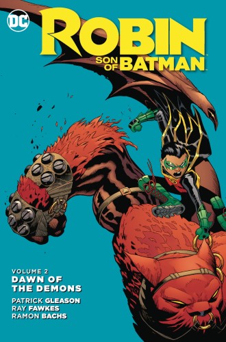 ROBIN SON OF BATMAN TP VOL 02 DAWN OF THE DEMONS (9781401267896)