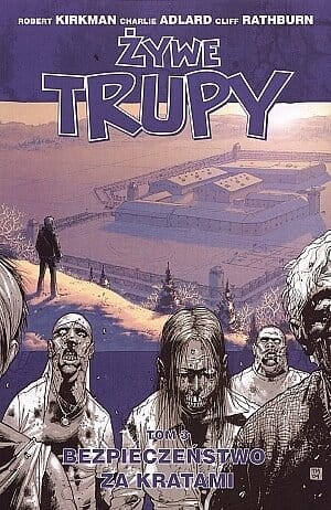ŻYWE TRUPY TOM 3