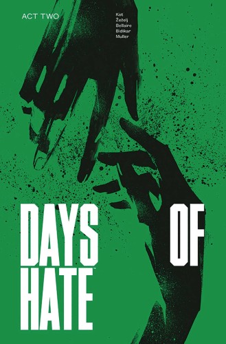 DAYS OF HATE TP VOL 02 (9781534310452)