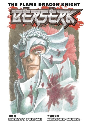 BERSERK TP FLAME DRAGON KNIGHT (9781506709390)