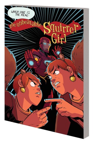 UNBEATABLE SQUIRREL GIRL TP VOL 10 LIFE TOO SHORT SQUIRREL (9781302914479)