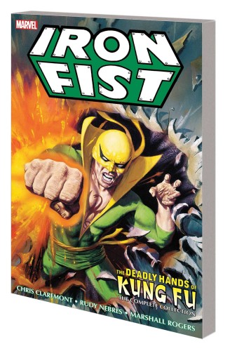 IRON FIST DEADLY HANDS KUNG FU TP COMPLETE COLLECTION (9781302916275)