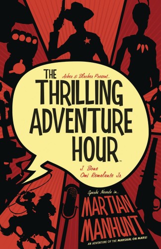 THRILLING ADVENTURE HOUR MARTIAN MANHUNT TP (9781684153169)