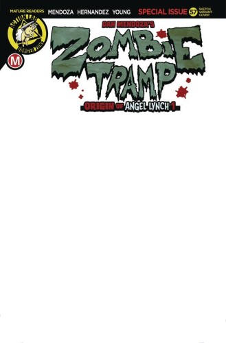 ZOMBIE TRAMP ONGOING #57 CVR G BLANK SKETCH