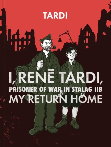 I RENE TARDI PRISONER OF WAR IN STALAG IIB HC VOL 02 (9781683961796)