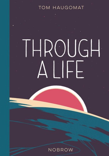 THROUGH A LIFE GN (9781910620496)