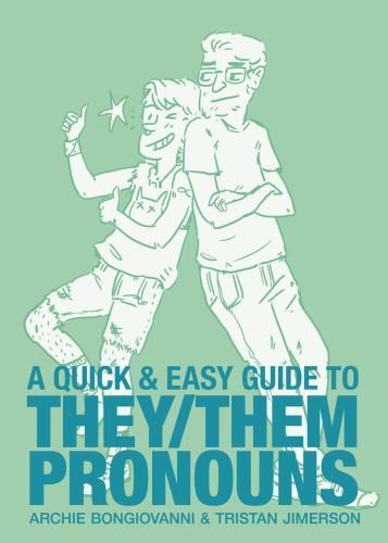 QUICK & EASY GUIDE TO THEY THEM PRONOUNS GN (9781620104996)