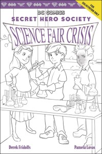 SECRET HERO SOCIETY HC VOL 04 SCIENCE FAIR CRISIS