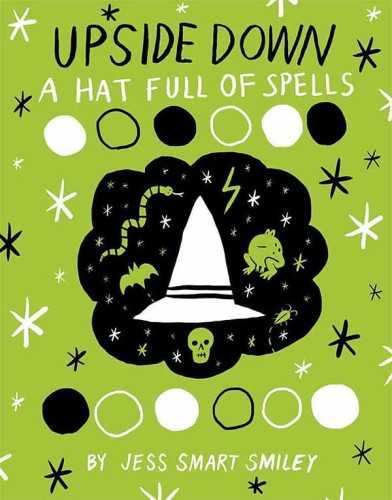 UPSIDE DOWN GN A HAT FULL OF SPELLS (9781603093712)