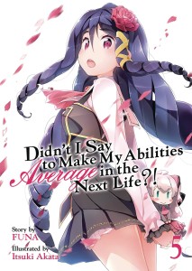 DIDNT I SAY MAKE ABILITIES AVERAGE NOVEL SC VOL 05