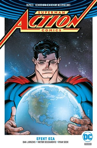 DC Odrodzenie - Superman Action Comics - Efekt Oza (9788328141070)