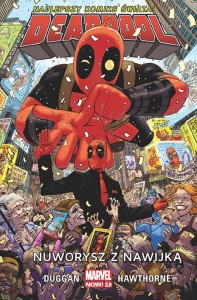 Deadpool Vol 2 Tom 1 Nuworysz z nawijką