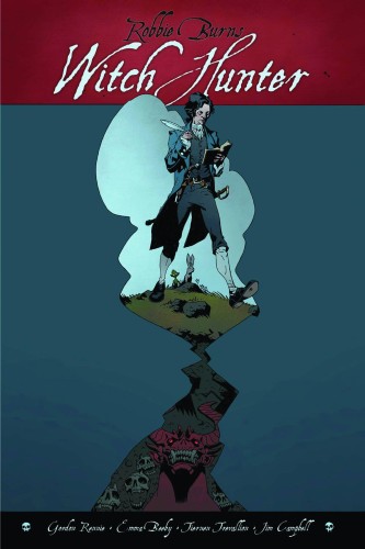 ROBBIE BURNS WITCH HUNTER GN (9780992150853)