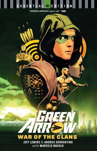 GREEN ARROW WAR OF THE CLANS ESSENTIAL EDITION TP (9781401285623)