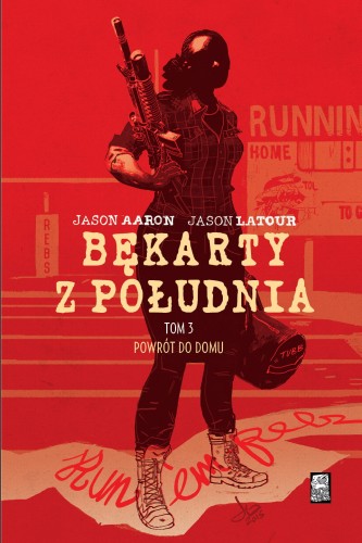 Bękarty z Południa Tom 3 Powrót do domu (9788361319863)
