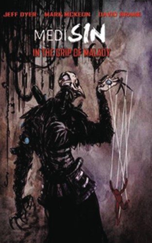 MEDISIN TP VOL 02 IN THE GRIP OF MALADY (9781632292759)