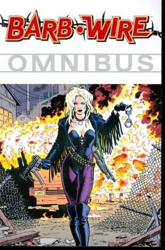BARB WIRE OMNIBUS TP VOL 01 (9781593079932)