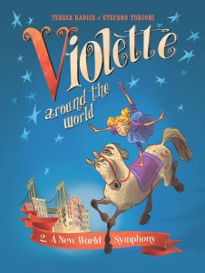 VIOLETTE AROUND THE WORLD HC VOL 02 NEW WORLD SYMPHONY