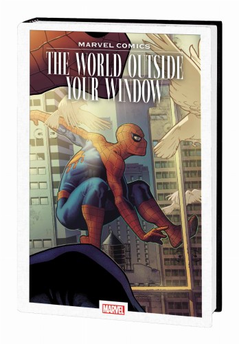 MARVEL COMICS HC WORLD OUTSIDE YOUR WINDOW (9781302918729)