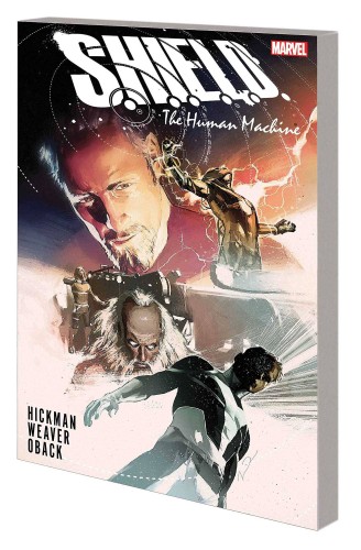 SHIELD BY HICKMAN & WEAVER TP HUMAN MACHINE (9780785152507)