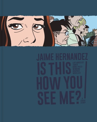 IS THIS HOW YOU SEE ME HC LOVE & ROCKETS (9781683961826)