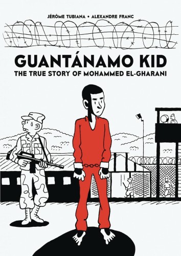 GUANTANAMO KID GN (9781910593660)