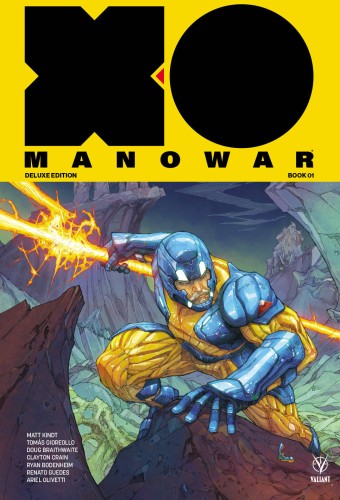 X-O MANOWAR (2017) MATT KINDT DLX HC VOL 01 (9781682153116)
