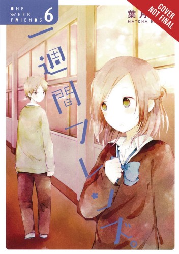 ONE WEEK FRIENDS GN VOL 06 (9780316447492)