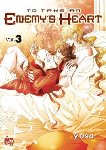TO TAKE AN ENEMYS HEART GN VOL 03 (9781600093302)