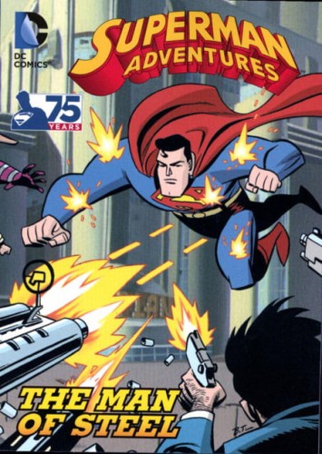 SUPERMAN ADVENTURES THE MAN OF STEEL TP (9781401247065)