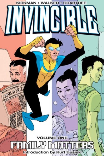 INVINCIBLE TP VOL 01 FAMILY MATTERS (9781582407111)
