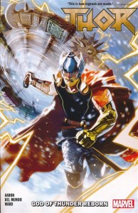 THOR TP VOL 01 GOD OF THUNDER REBORN