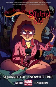 UNBEATABLE SQUIRREL GIRL TP VOL 02 SQUIRRELYOU KNOW ITS TRUE