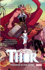 MIGHTY THOR TP VOL 01 THUNDER IN HER VEINS
