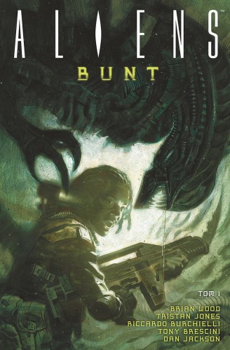 Aliens - Bunt, tom 1 (9788365454928)