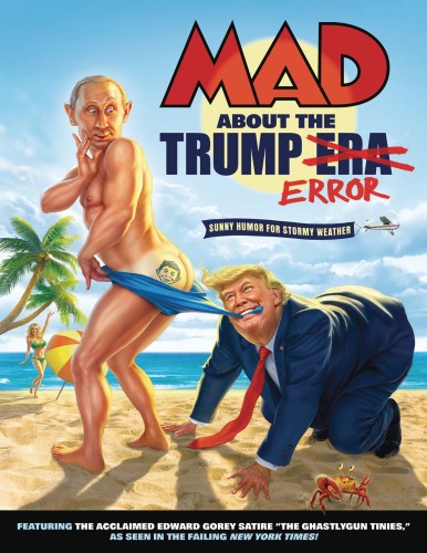 MAD ABOUT THE TRUMP ERA TP (9781401293468)