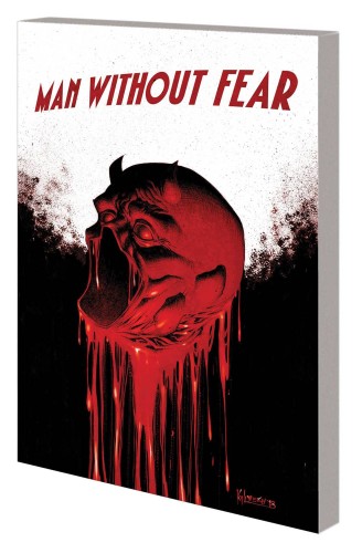 MAN WITHOUT FEAR TP DEATH OF DAREDEVIL (9781302917487)