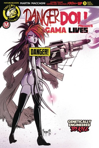 DANGER DOLL SQUAD PRESENTS AMALGAMA LIVES #3 CVR B MACCAGNI RISQUE