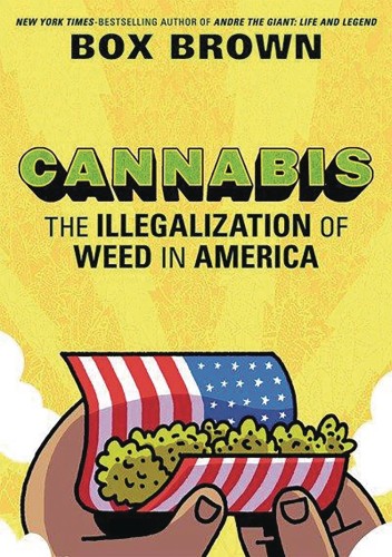 CANNABIS ILLEGALIZATION OF WEED IN AMERICA HC GN (9781250154088)