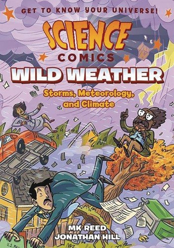 SCIENCE COMICS WILD WEATHER SC GN (9781626727908)