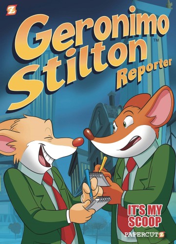 GERONIMO STILTON HC VOL 02 ITS MY SCOOP (9781545805374)