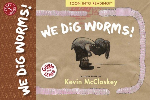 WE DIG WORMS SC (9781943145416)