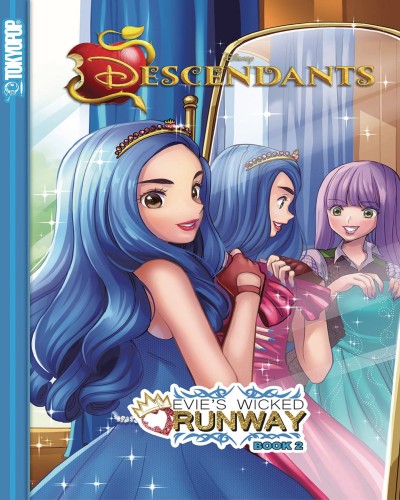 DISNEY DESCENDANTS EVIES WICKED RUNWAY TP VOL 02 (9781427861467)