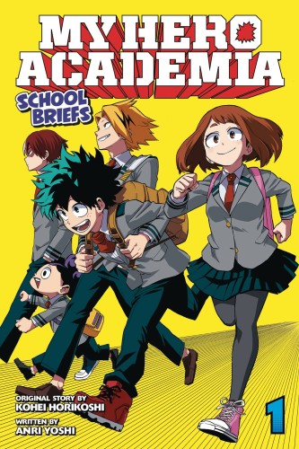 MY HERO ACADEMIA SCHOOL BRIEFS NOVEL SC VOL 01 (9781974704866)