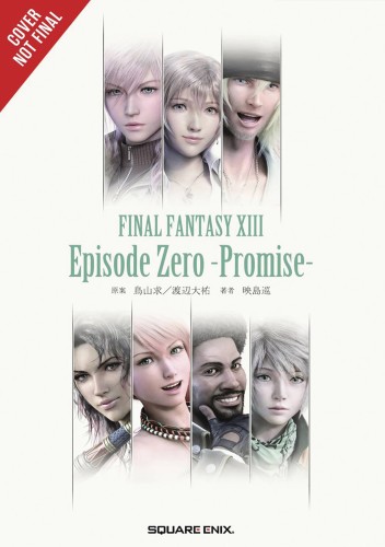 FINAL FANTASY VIII 8 EPISODE ZERO PROMISE NOVEL SC VOL 01 (9781975382407)
