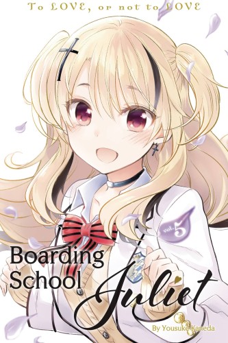 BOARDING SCHOOL JULIET GN VOL 05 (9781632367556)