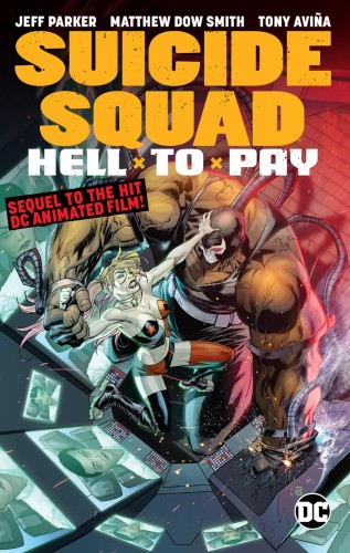 SUICIDE SQUAD HELL TO PAY TP (9781401287788)