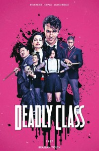 Deadly Class Tom 1 - Reagan Youth (okładka filmowa)