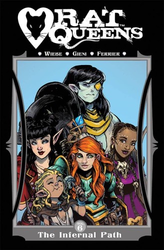 RAT QUEENS TP VOL 06 INFERNAL PATH (9781534310698)