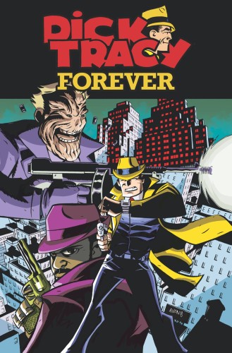DICK TRACY FOREVER #2 CVR A OEMING